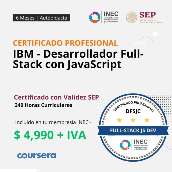 Ibm Full Stack Javascript Developer Coursera IBM – Desarrollador Full-Stack con JavaScript – Instituto Nacional de ...