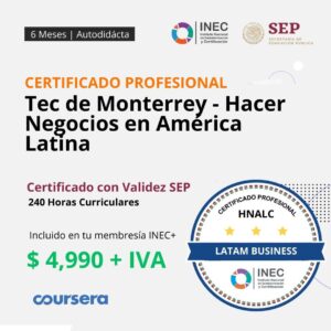Tec de Monterrey - Hacer Negocios en América Latina