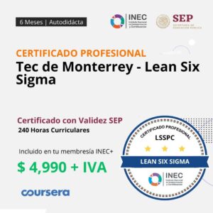 Tec de Monterrey - Lean Six Sigma