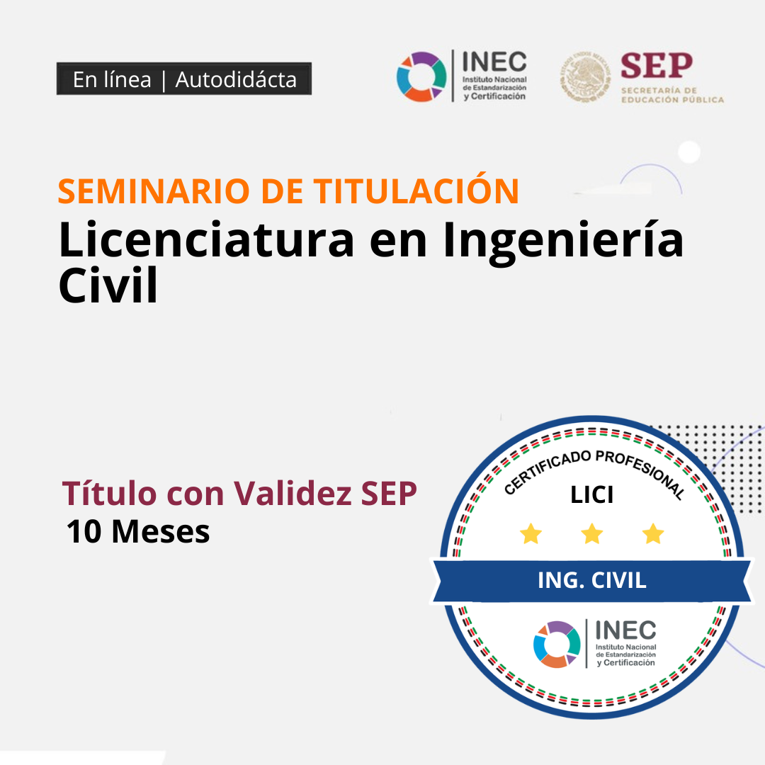 Licenciatura en Ingeniería Civil