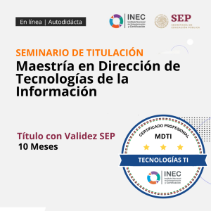 Maestría en Dirección de Tecnologías de la Información