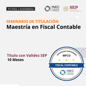 Maestría en Fiscal Contable